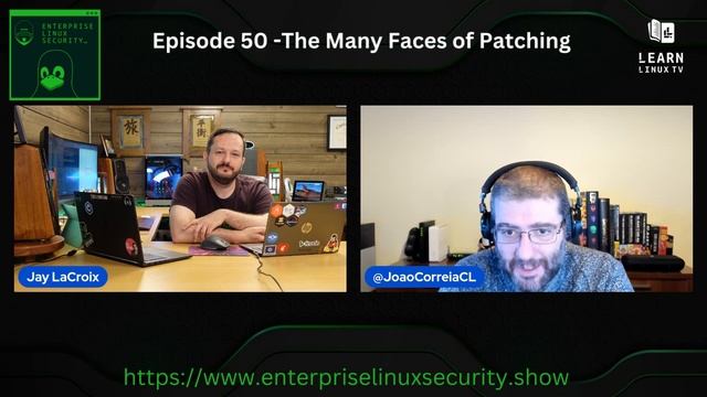 Enterprise Linux Security Episode 50 - The Many Faces of Patching смотреть онлайн