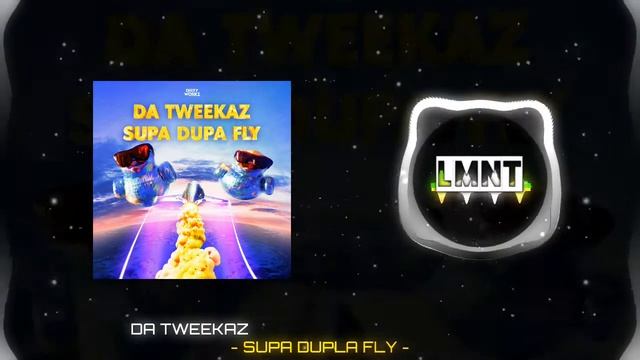 Da Tweekaz - Supa Dupa Fly (Extended Mix) смотреть онлайн
