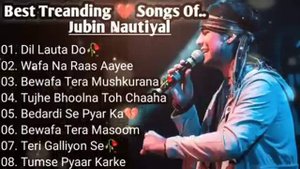 Best of Jubin Nautiyal 2023 | Jubin Nautiyal Sad Songs | Latest Bollywood Songs | Indian songs.