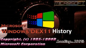 Windows DEX11 History