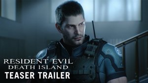 Resident Evil: Death Island ( Обитель зла: Остров смерти ) 2023 Тизер