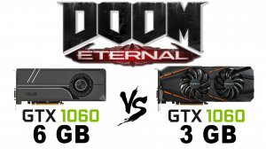 GTX 1060 6 Гб vs 3 Гб (GTX 1066 vs GTX 1063) в Doom Eternal