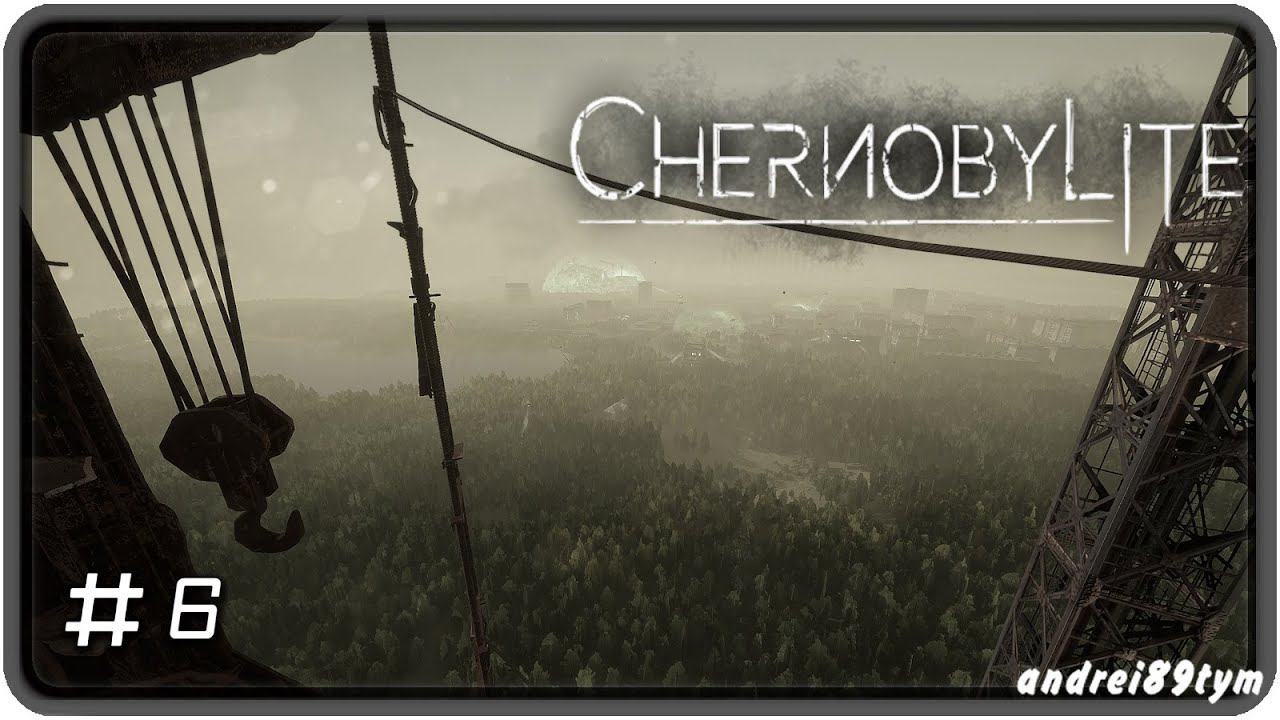 Chernobylite. Прохождение 6 (27.06.2024)