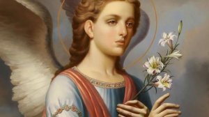 МОЛИТВЫ АНГЕЛАМ НА КАЖДЫЙ ДЕНЬ. ВТОРНИК. Молитва Архангелу ГАВРИИЛУ