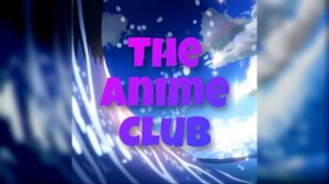 The Anime Club #3 | Blend S