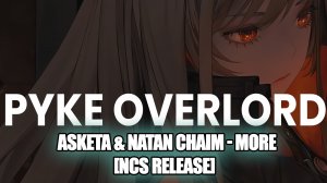 Asketa & Natan Chaim - More [NCS Release] | Без Авторских Прав