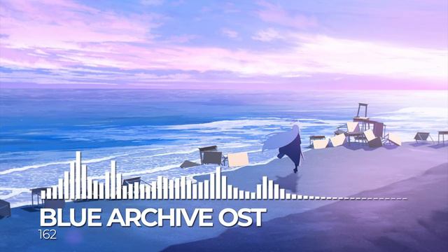 ブルーアーカイブ Blue Archive OST 162. Welcome School