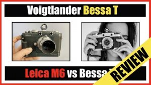 ? Buy Leica Instead?   |  Voigtlander Bessa Cameras