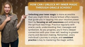 How Can I Unlock My Inner Magic Through Oracle School?