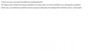 DevOps & SysAdmins: Installing VisualSVN when Apache is already installed