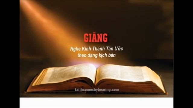 Giăng (John) KINH THÁNH TÂN ƯỚC (Vietnamese Bible) Chúa Giêsu là thánh