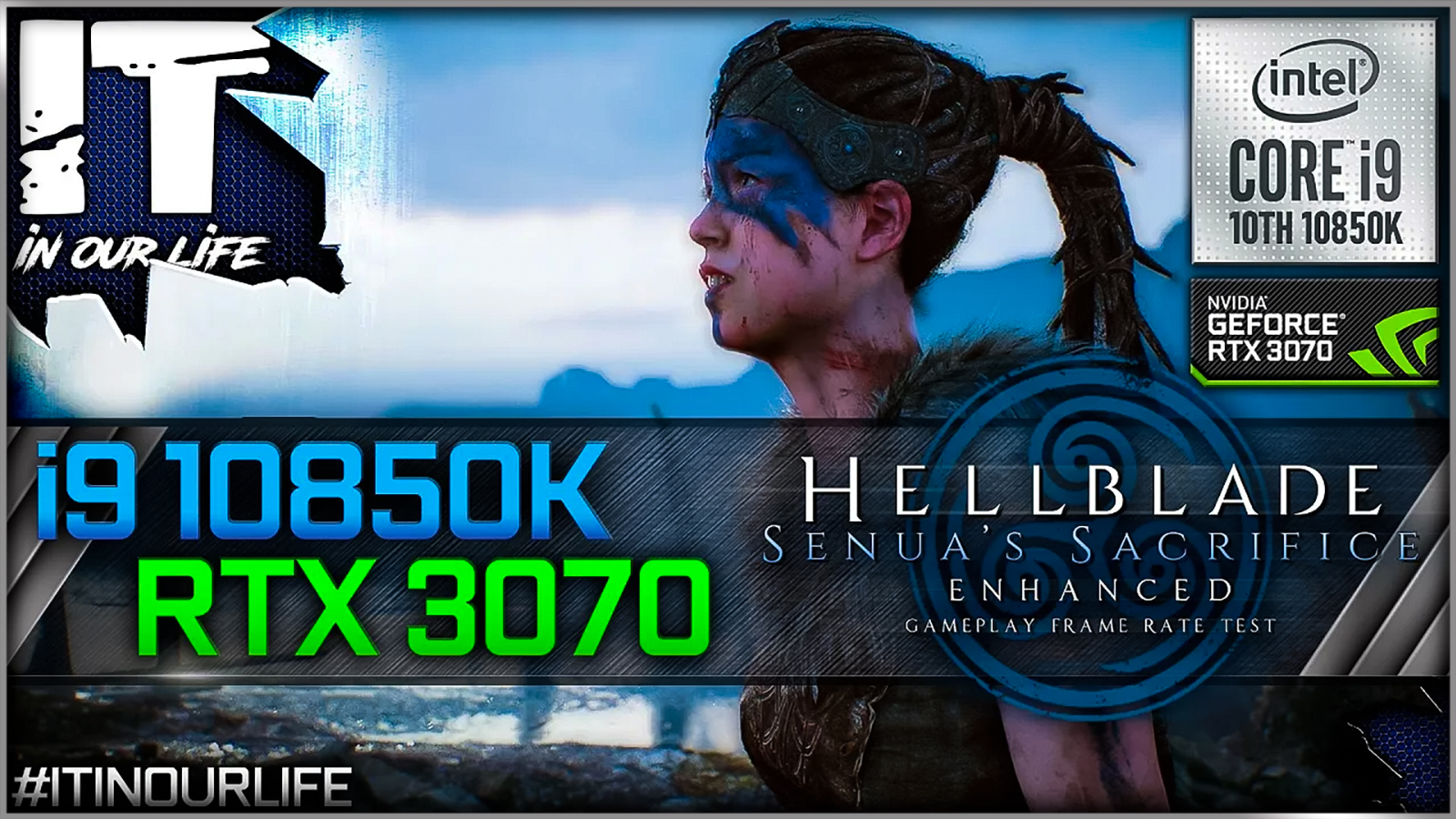 Hellblade: Senua’s Sacrifice - i9 10850K + RTX 3070 | Very High Graphics | 1080p, 1440p, 2160p