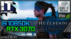 Hellblade: Senua’s Sacrifice - i9 10850K + RTX 3070 | Very High Graphics | 1080p, 1440p, 2160p