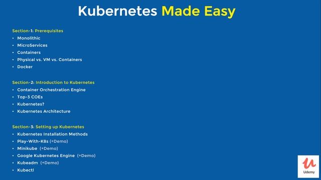 Course Overview | Coupon: UDEMYNOV20| Udemy: Kubernetes Made Easy | Kubernetes Tutorial