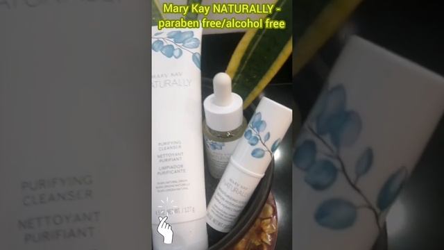 Mary Kay NATURALLY Skincare Line