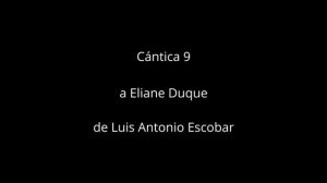 Cantica 9 - "Dende aquí te' toy mirando" - Luis Antonio Escobar