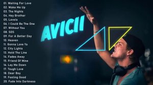 Avicii greatest Hits Full Album 2021 - Best Songs Of Avicii