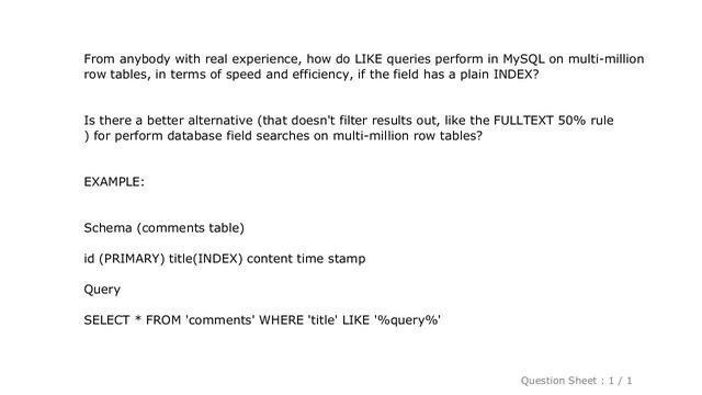 MySQL : Performance of LIKE queries on multmillion row tables, MySQL