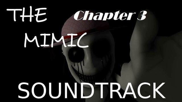 The Mimic Soundtrack in Roblox смотреть онлайн