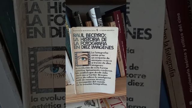 "La historia de la fotografía en 10 imágenes" Libro de Raul Beceyro.