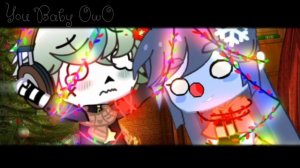 [✨🎉]∅[Новогоднее настроение!]∅[🎉✨]∅[Gacha Club]∅[Undertale Au]∅[by You Baby owo]∅[My ocs]