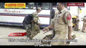 295 Polling parties deployed for polling in Samba