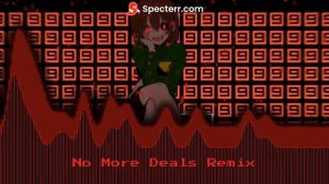 No More Deals Remix