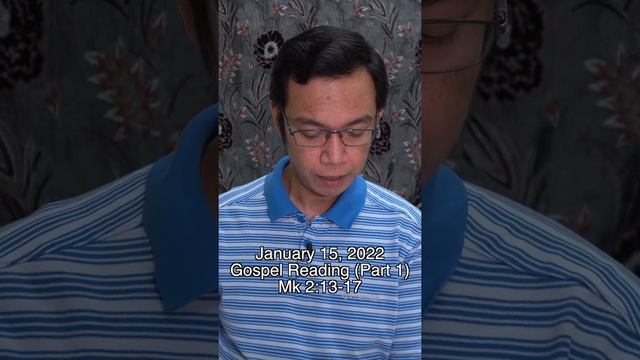 January 15, 2022 Gospel | Mk 2:13-17 | (Part 1) #Short