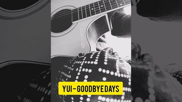 YUI - Goodbye Days || short cover by Mama Eve