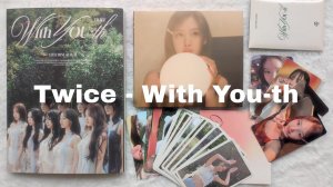 Распаковка альбома Twice 13 Mini Album "With You-th" + "Hare Hare" japan album