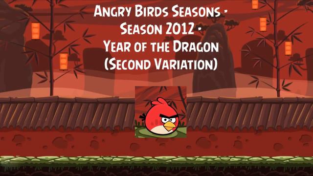 Angry Birds Seasons Soundtrack | S12 | Year of the Dragon | ABSFT смотреть онлайн