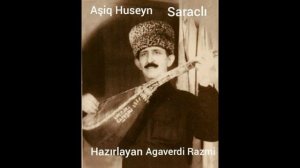 Aşiq Huseyn Saraclı Dubetı