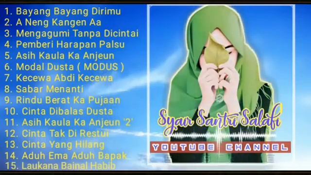 SYAIRAN MERDU SANTRI SALAFI FULL Album 1Jam смотреть онлайн