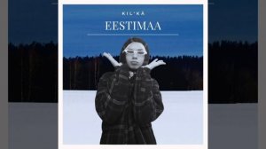 • Kil'kä – Eestimaa (Eestimaa)??