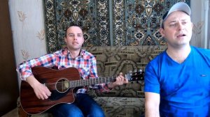 Любэ - Мент (Cover by Sasha Danenkov and Artem Malko)