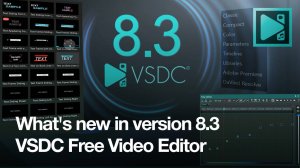 Подробный обзор новых функций VSDC 8.3 🎬