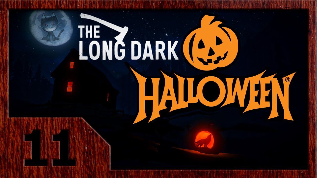 The Long Dark [V.371] - Выживание #11. Хэллоуин. Прибрежное шоссе.