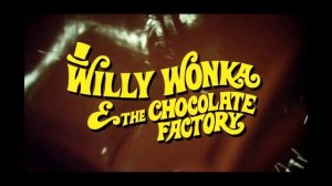 Willy Wonka And The Chocolate Factory - End Title (Pure Imagination)