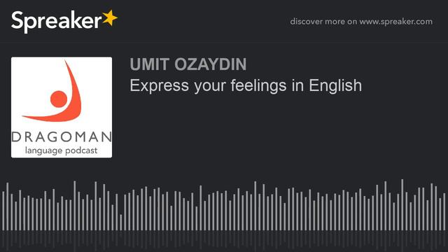 Express your feelings in English смотреть онлайн