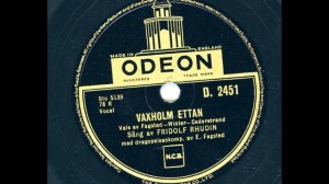 Fridolf Rhudin - Vaxholm Ettan