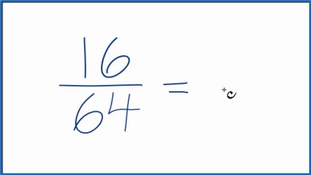 How to Simplify the Fraction 16/64 смотреть онлайн