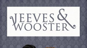 Дживс и Вустер - 3 сезон 4 серия / Jeeves and Wooster