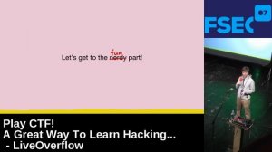 Play CTF! A Great Way to Learn Hacking - Fsec 2017