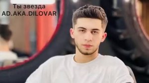 ?Ты звезда ⭐️?Ad aka Dilovar ? original song ? 2023