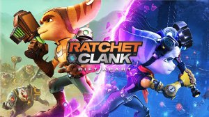 Провалились в чужое измерение - Ratchet and Clank Rift Apart #2