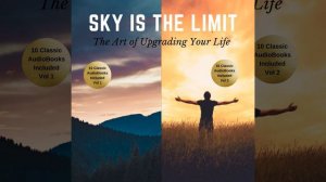 Chapter 581 - The Sky Is the Limit Vol. 1-2 (20 Classic Self-Help Books Collection)