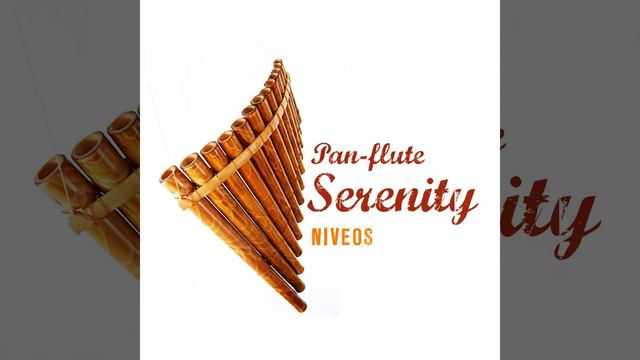 Pan Flute Serenity смотреть онлайн