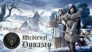 Расимир начинает новую жизнь, обновление 1.5.0.4 / Прохождение №1 / Medieval Dynasty в 2022 году