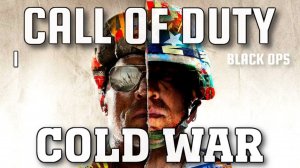 CALL OF DUTY: Black OPS Cold War Прохождение на Русском PS4 (1)
