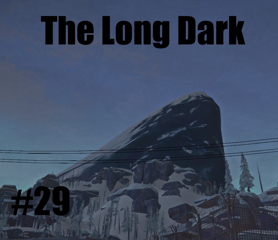 The Long Dark #29 Сезон охоты